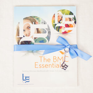 The BMC Essentials: Guiding Girls into Adulthood with Grace, G-d, and Giggles [Included in the Complete Leader's Kit]
